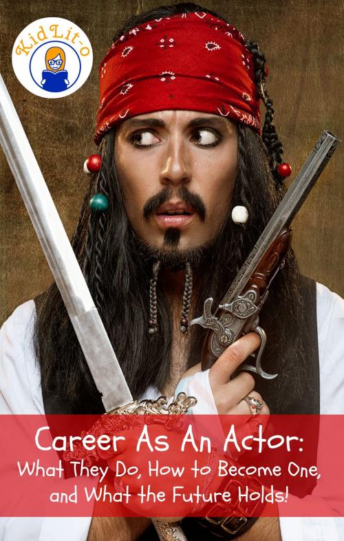 Cover of the book Career As An Actor by Brian Rogers, KidLit-O
