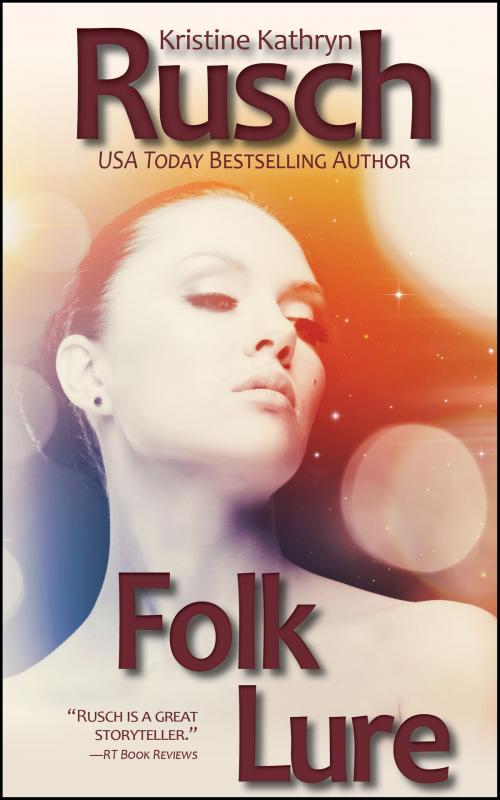 Cover of the book Folk Lure by Kristine Kathryn Rusch, WMG Publishing Incorporated