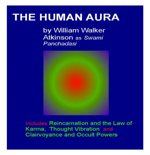 Cover of the book The Human Aura by William Walker Atkinson, NoseSilo