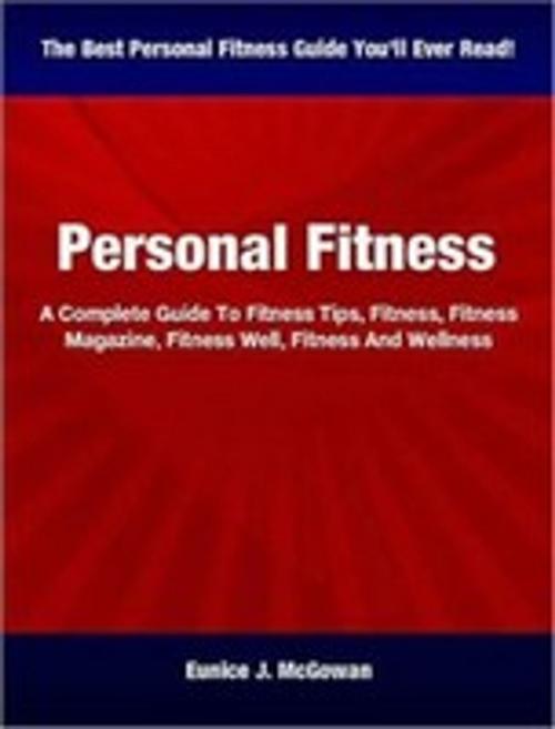 Cover of the book Personal Fitness by Eunice J. McGowan, Tru Divine Publishing