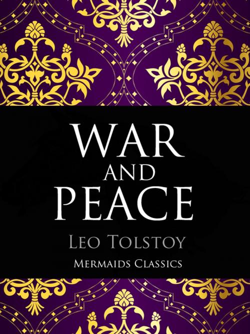 Cover of the book War and Peace by Leo Tolstoy, Mermaids Publishing