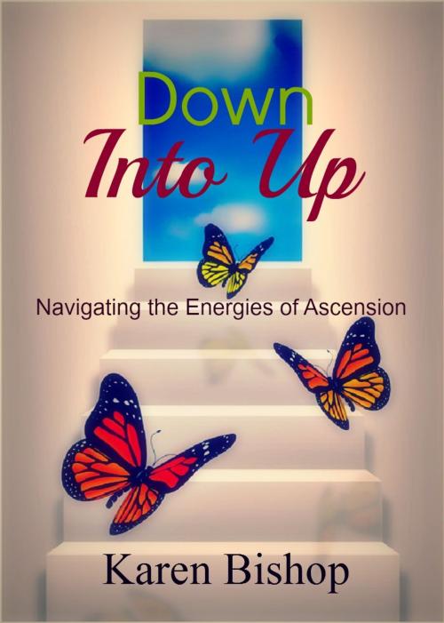 Cover of the book Down Into Up by Karen Bishop, Gama Books