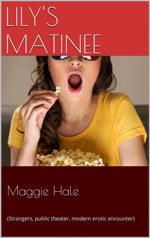 Cover of the book Lily's Matinee by Maggie Hale, Maggie Hale