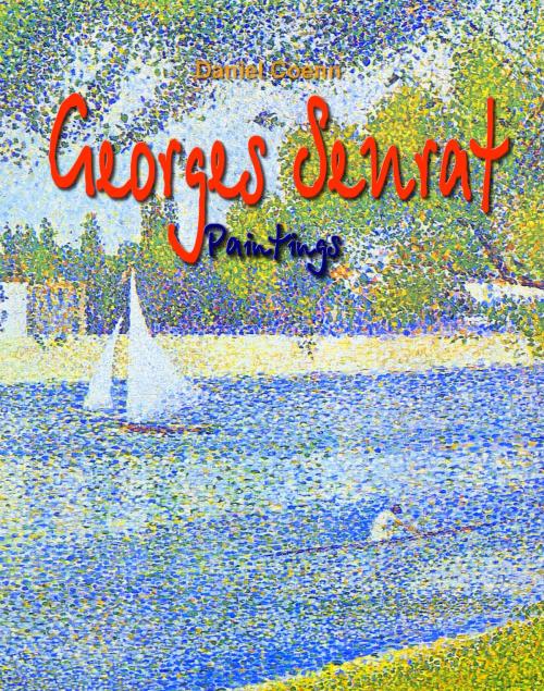 Cover of the book Georges Seurat by Daniel Coenn, Classic & Annotated