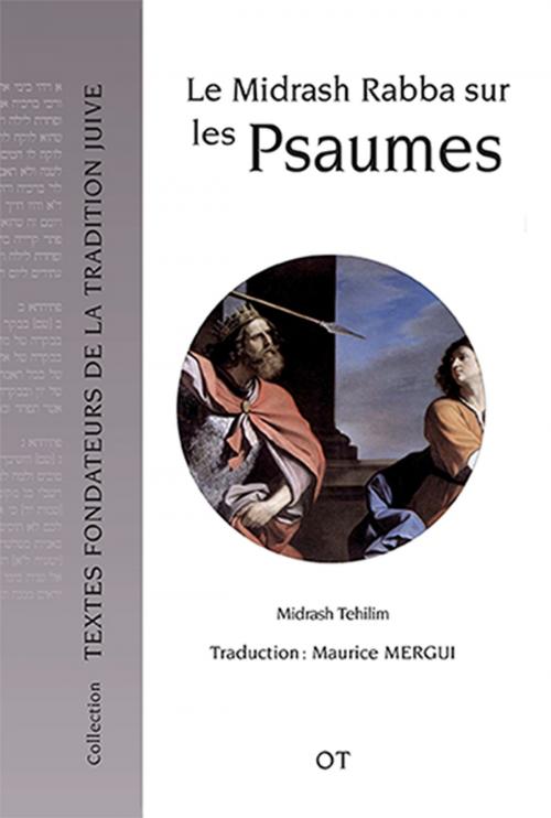 Cover of the book Le Midrash sur les Psaumes (tome 2) by Maurice Mergui, Objectif Transmission