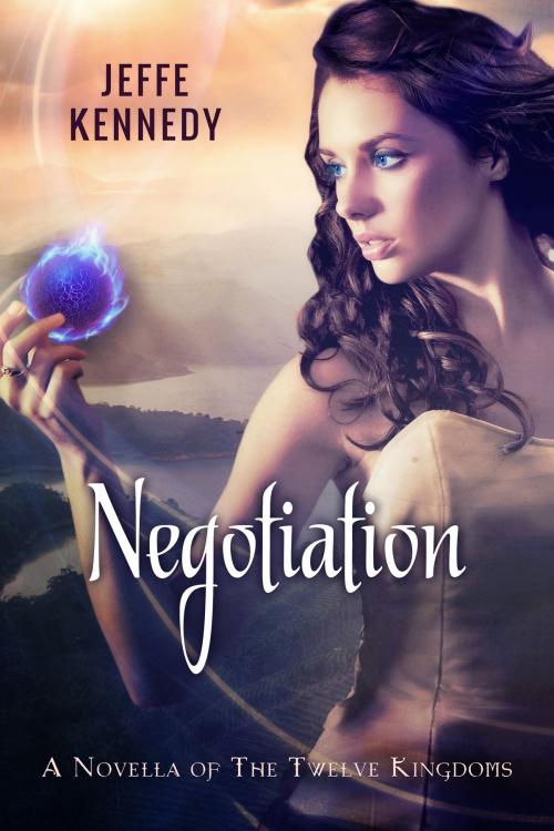 Cover of the book Negotiation by Jeffe Kennedy, Jeffe Kennedy
