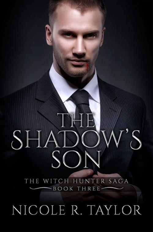 Cover of the book The Shadow's Son by Nicole R. Taylor, Nicole R. Taylor