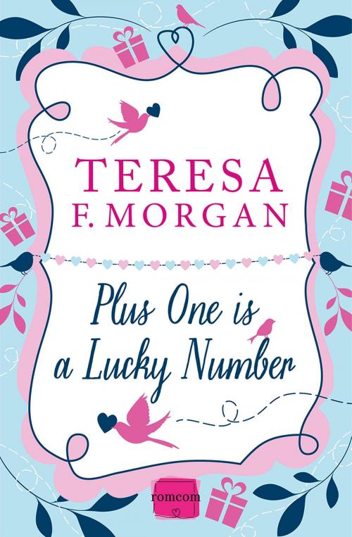 Cover of the book Plus One is a Lucky Number by Teresa F. Morgan, HarperCollins Publishers