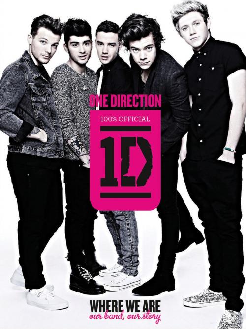 Cover of the book One Direction: Where We Are by One Direction, HarperCollins