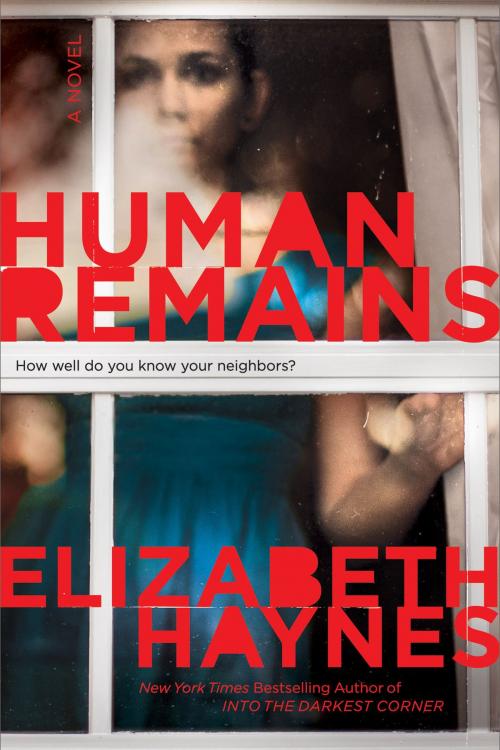 Cover of the book Human Remains by Elizabeth Haynes, Harper Paperbacks