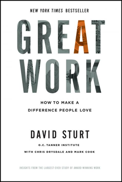 Cover of the book Great Work: How to Make a Difference People Love by David Sturt, Mcgraw-hill