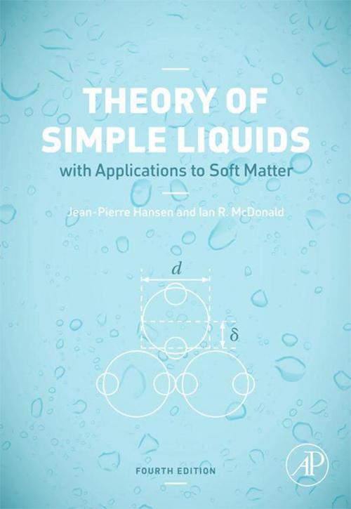 Cover of the book Theory of Simple Liquids by Jean-Pierre Hansen, I.R. McDonald, Elsevier Science