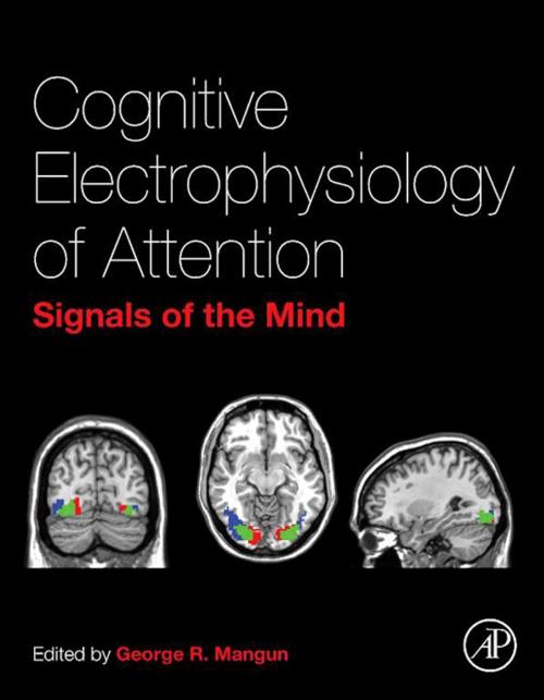 Cover of the book Cognitive Electrophysiology of Attention by , Elsevier Science