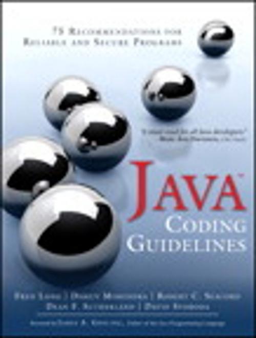 Cover of the book Java Coding Guidelines by Fred Long, Dhruv Mohindra, Dean F. Sutherland, David Svoboda, Robert C. Seacord, Pearson Education