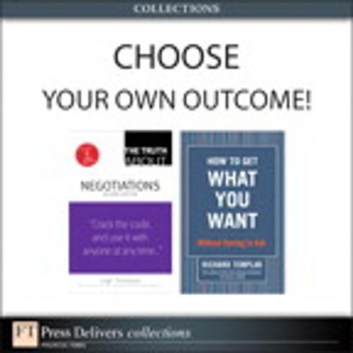 Cover of the book Choose Your Own Outcome! (Collection) by Leigh Thompson, Richard Templar, Pearson Education