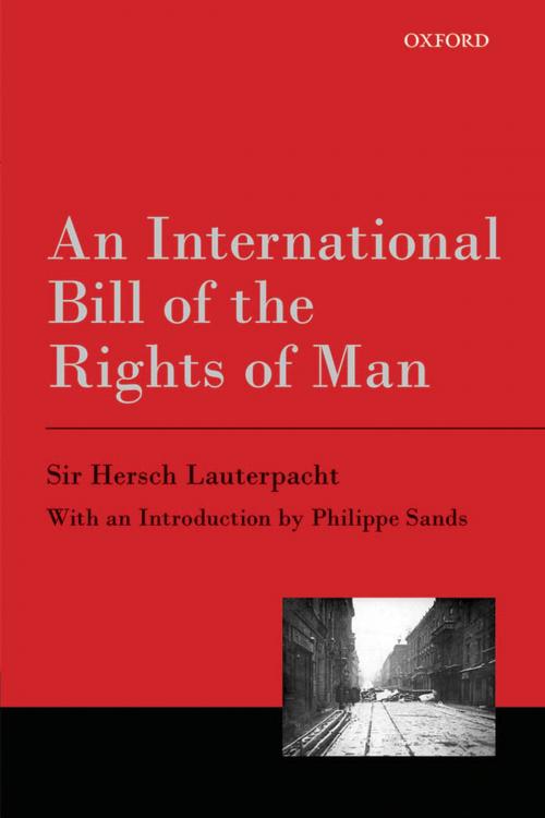 Cover of the book An International Bill of the Rights of Man by Hersch Lauterpacht, OUP Oxford