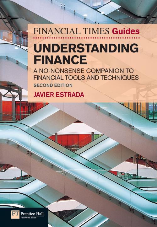 Cover of the book FT Guide to Understanding Finance by Javier Estrada, Pearson Education Limited