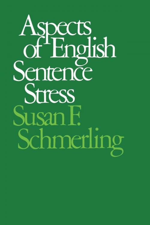 Cover of the book Aspects of English Sentence Stress by Susan F. Schmerling, University of Texas Press
