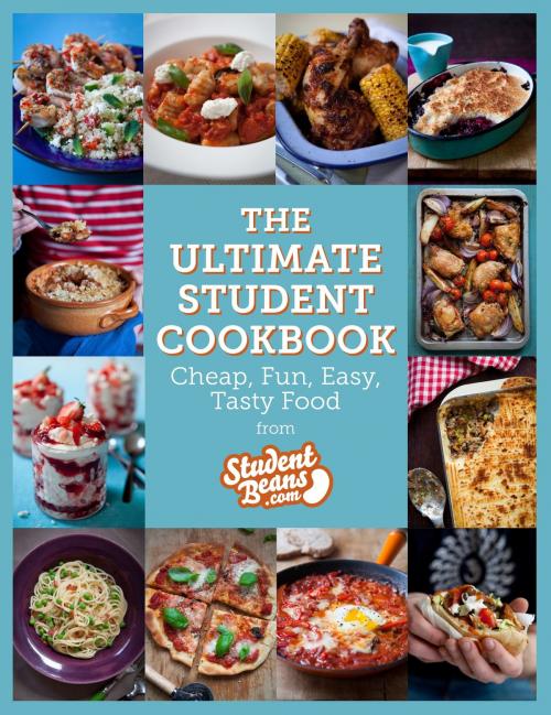 Cover of the book The Ultimate Student Cookbook by studentbeans.com, Orion Publishing Group