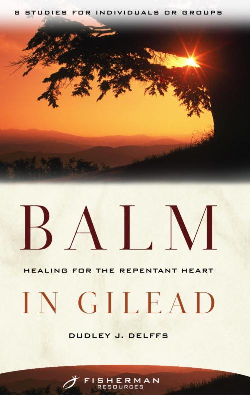 Cover of the book Balm in Gilead by Dudley Delffs, The Crown Publishing Group