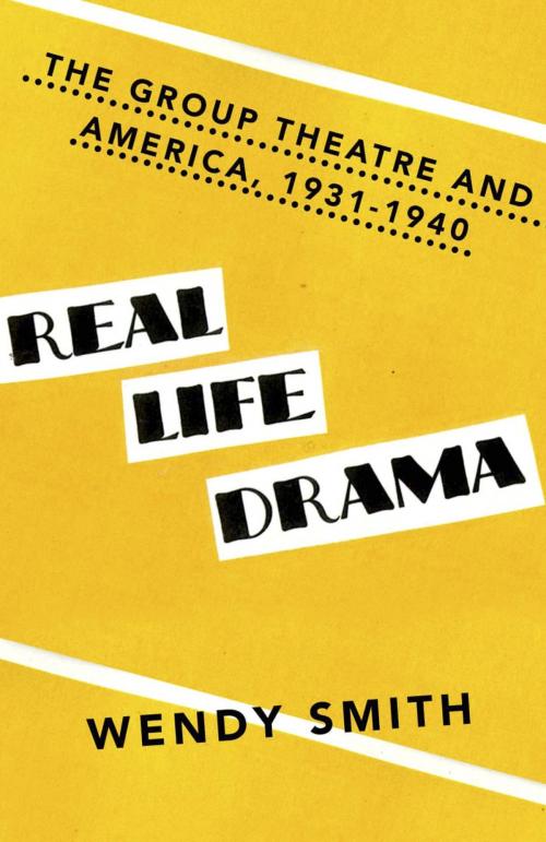 Cover of the book Real Life Drama by Wendy Smith, Knopf Doubleday Publishing Group