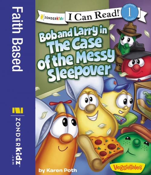Cover of the book Bob and Larry in the Case of the Messy Sleepover by Karen Poth, Zonderkidz