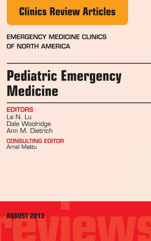 Cover of the book Pediatric Emergency Medicine, An Issue of Emergency Medicine Clinics, E-Book by Mimi Lu, MD, Dale P. Woolridge, MD, PhD, Ann Dietrich, MD, Elsevier Health Sciences