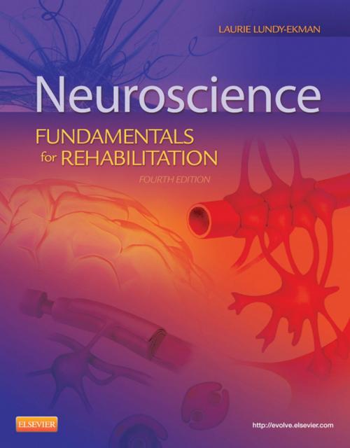 Cover of the book Neuroscience - E-Book by Laurie Lundy-Ekman, PhD, PT, Elsevier Health Sciences