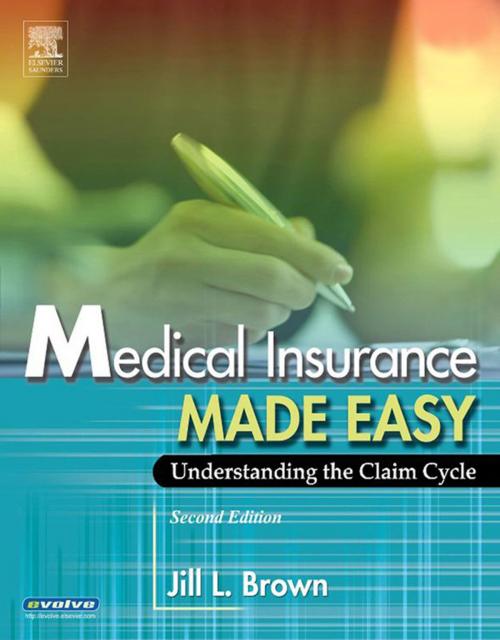 Cover of the book Medical Insurance Made Easy - E-Book by Jill Brown, RN, CPC, CPC- H, Elsevier Health Sciences