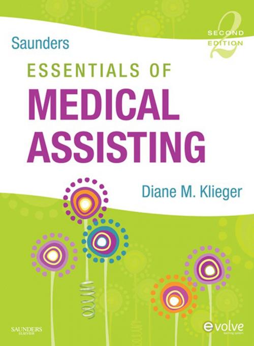Cover of the book Saunders Essentials of Medical Assisting - E-Book by Diane M. Klieger, RN, MBA, CMA (AAMA), Elsevier Health Sciences