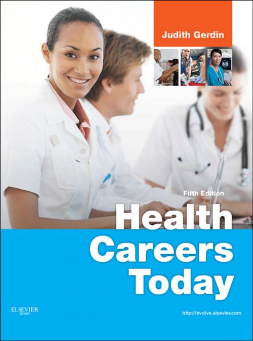 Cover of the book Health Careers Today - E-Book by Judith Gerdin, BSN, MS, Elsevier Health Sciences