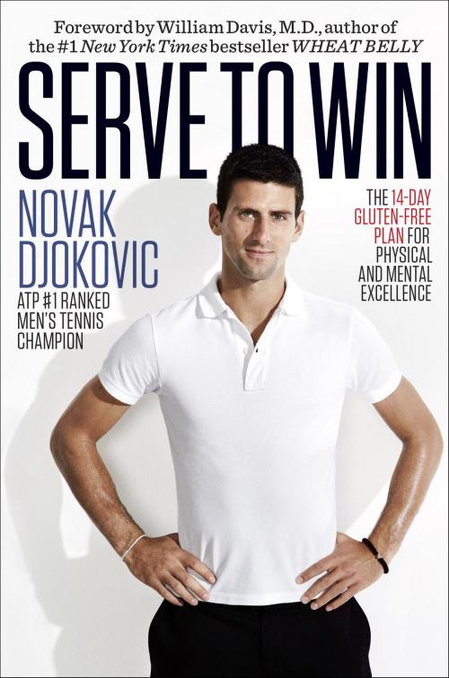 Cover of the book Serve to Win by Novak Djokovic, Random House Publishing Group