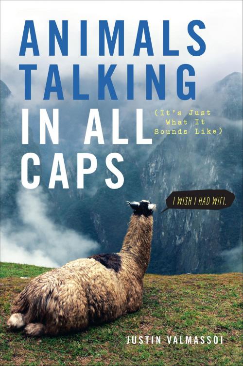 Cover of the book Animals Talking in All Caps by Justin Valmassoi, Crown/Archetype