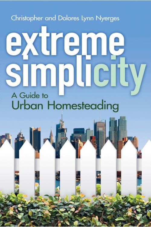 Cover of the book Extreme Simplicity by Christopher Nyerges, Dolores Lynn Nyerges, Dover Publications