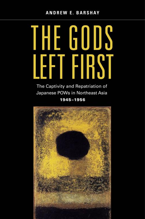 Cover of the book The Gods Left First by Andrew E. Barshay, University of California Press