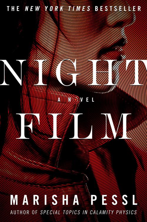 Cover of the book Night Film by Marisha Pessl, Random House Publishing Group