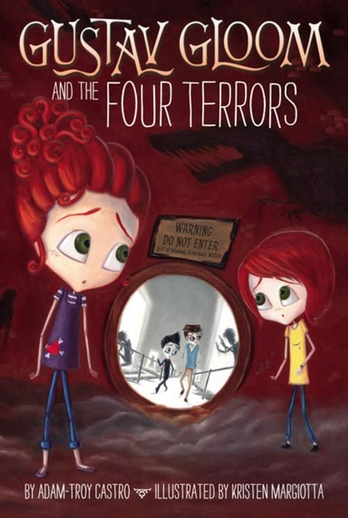 Cover of the book Gustav Gloom and the Four Terrors #3 by Adam-Troy Castro, Penguin Young Readers Group