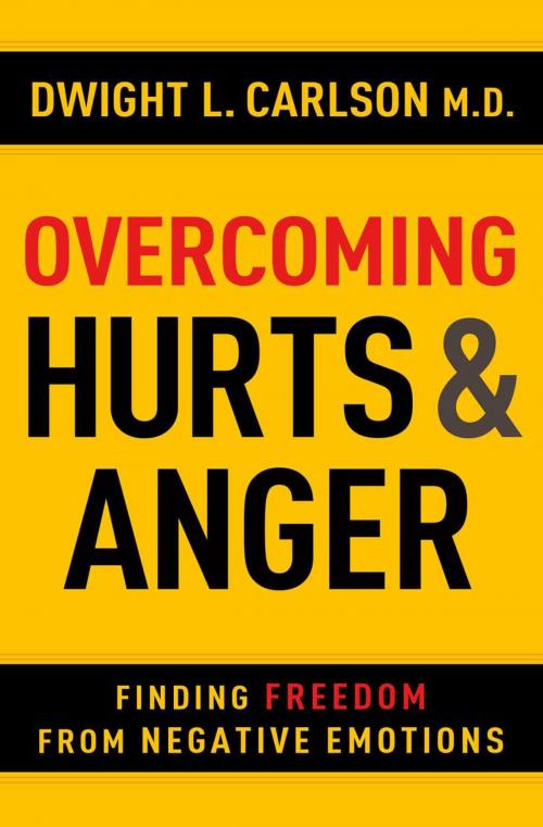 Cover of the book Overcoming Hurts and Anger by Dwight Carlson, Harvest House Publishers