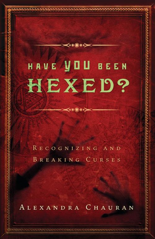 Cover of the book Have You Been Hexed? by Alexandra Chauran, Llewellyn Worldwide, LTD.