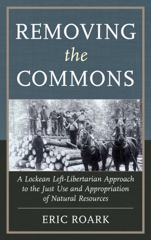 Cover of the book Removing the Commons by Eric Roark, Lexington Books