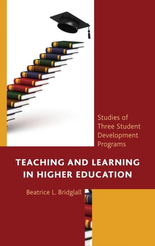 Cover of the book Teaching and Learning in Higher Education by Beatrice L. Bridglall, Kenneth I. Maton, Susan Layden, Sheldon Solomon, Freeman A. Hrabowski III, Lexington Books