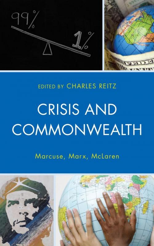 Cover of the book Crisis and Commonwealth by Peter Marcuse, Henry A. Giroux, Arnold L. Farr, John Marciano, Peter McLaren, Patricia Pollock Brodsky, Lloyd C. Daniel, Jodi Dean, David Brodsky, Stephen Spartan, Fred Whitehead, Douglas Dowd, Kevin B. Anderson, Zvi Tauber, Alfred T. Kisubi, Lexington Books