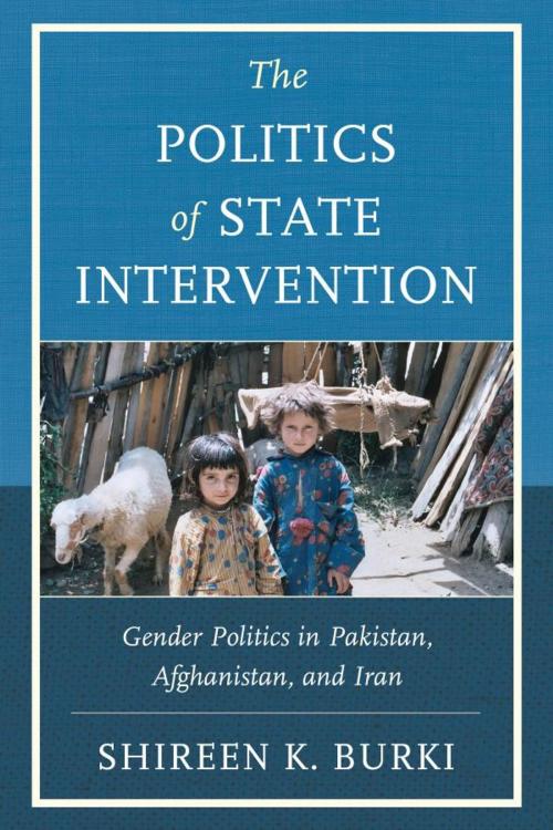 Cover of the book The Politics of State Intervention by Shireen Burki, Lexington Books