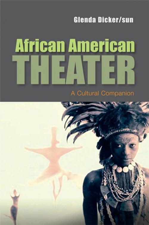 Cover of the book African American Theater by Glenda Dicker/sun, Wiley