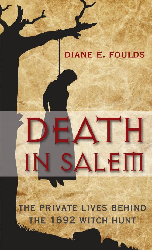 Cover of the book Death in Salem by Diane E. Foulds, Globe Pequot