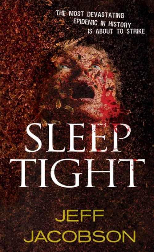 Cover of the book Sleep Tight by Jeff Jacobson, Pinnacle Books