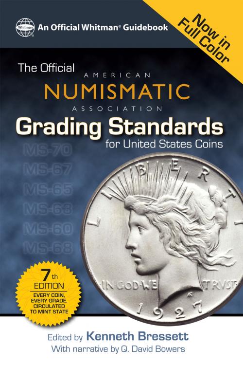 Cover of the book The Official American Numismatic Assiciation Grading Standards for United States Coins by Q. David Bowers, Whitman Publishing