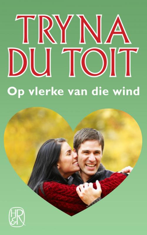 Cover of the book Op vlerke van die wind by Tryna du Toit, Human & Rousseau