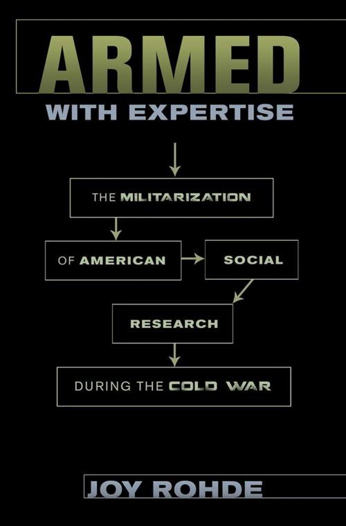 Cover of the book Armed with Expertise by Joy Rohde, Cornell University Press