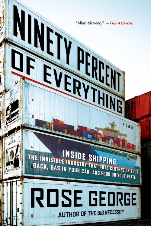 Cover of the book Ninety Percent of Everything by Rose George, Henry Holt and Co.